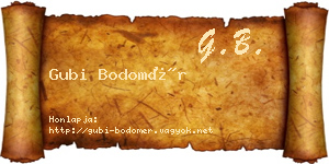 Gubi Bodomér névjegykártya